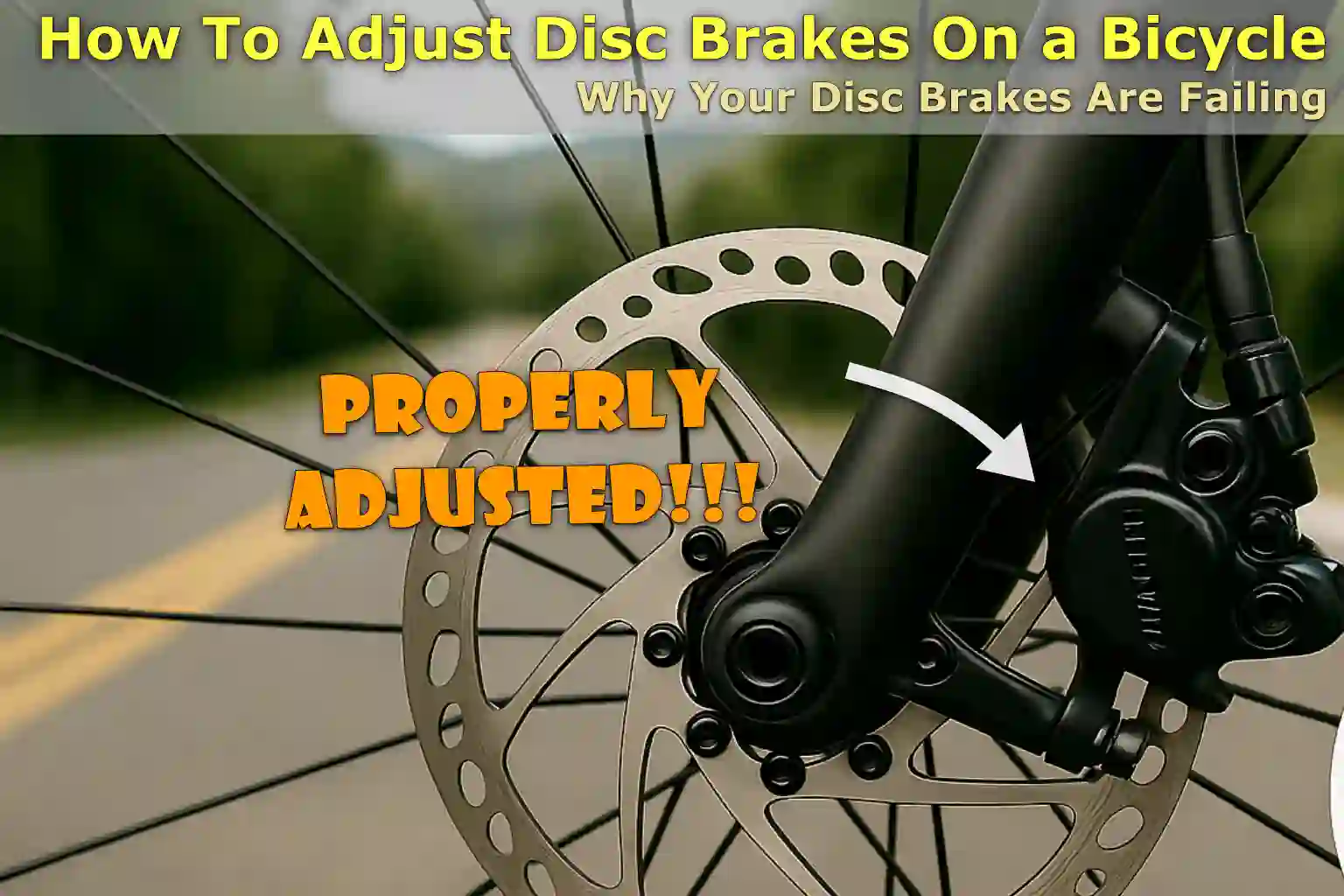 How To Adjust Disc Brakes On a Bicycle