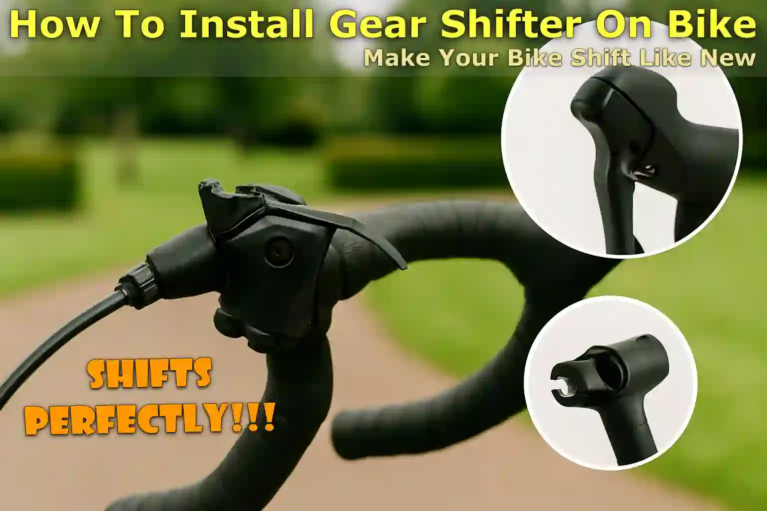 How To Install Gear Shifter On Bike