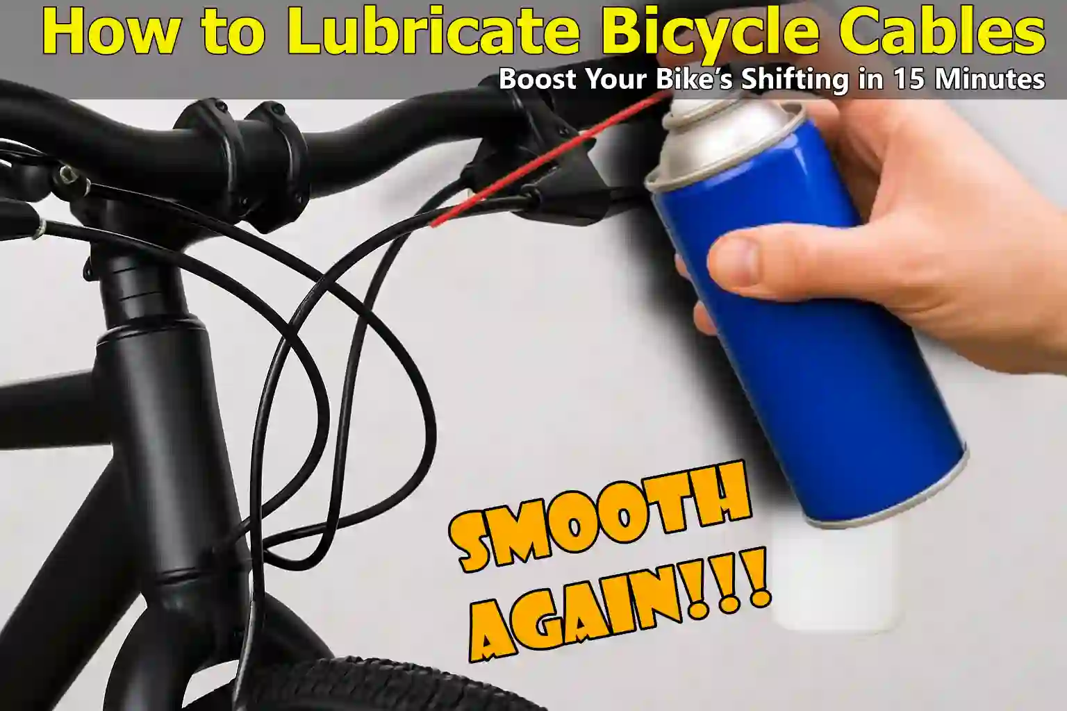 How to Lubricate Bicycle Cables