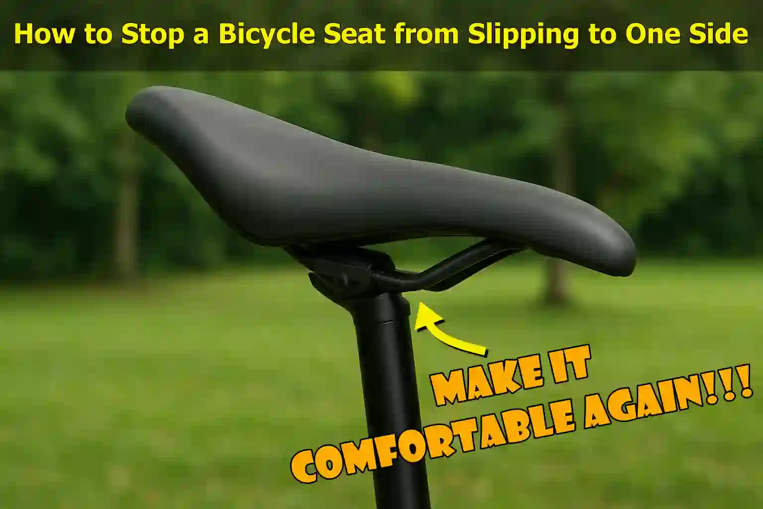 How to Stop a Bicycle Seat from Slipping to One Side
