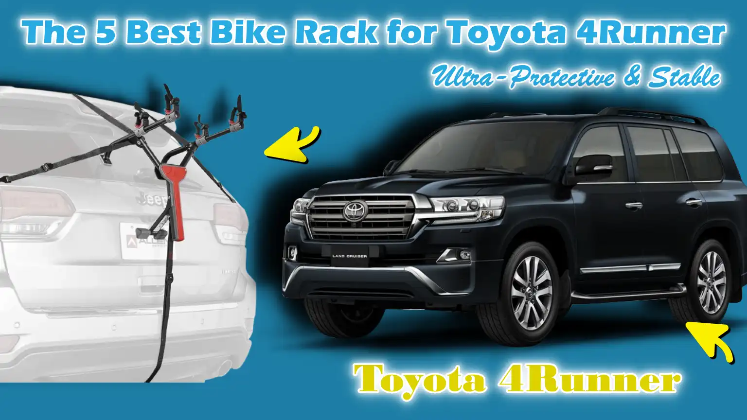 Best Bike Rack for Toyota 4Runner