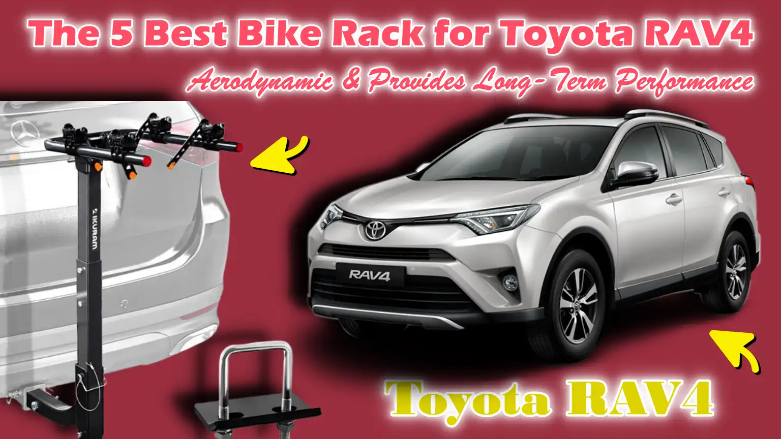 Best Bike Rack for Toyota RAV4