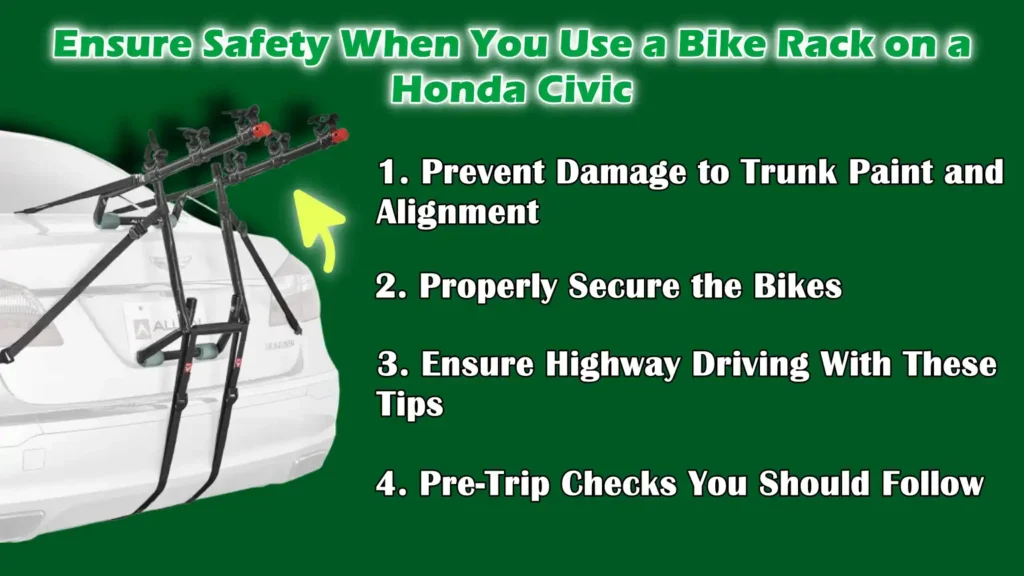 Ensure Safety When You Use a Bike Rack on a Honda Civic