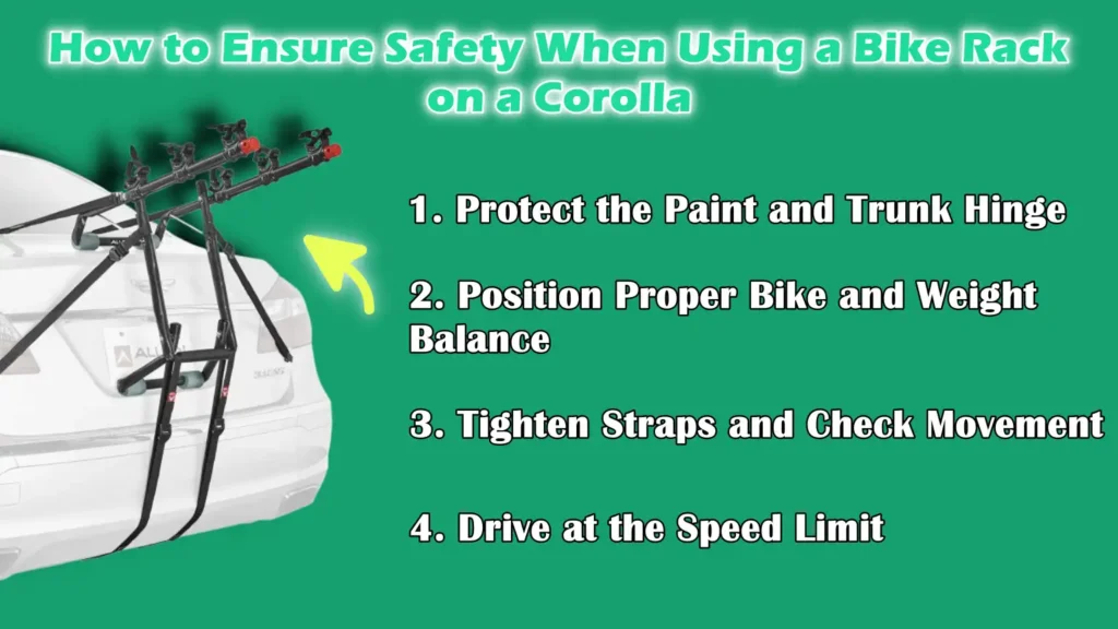 How to Ensure Safety When Using a Bike Rack on a Corolla
