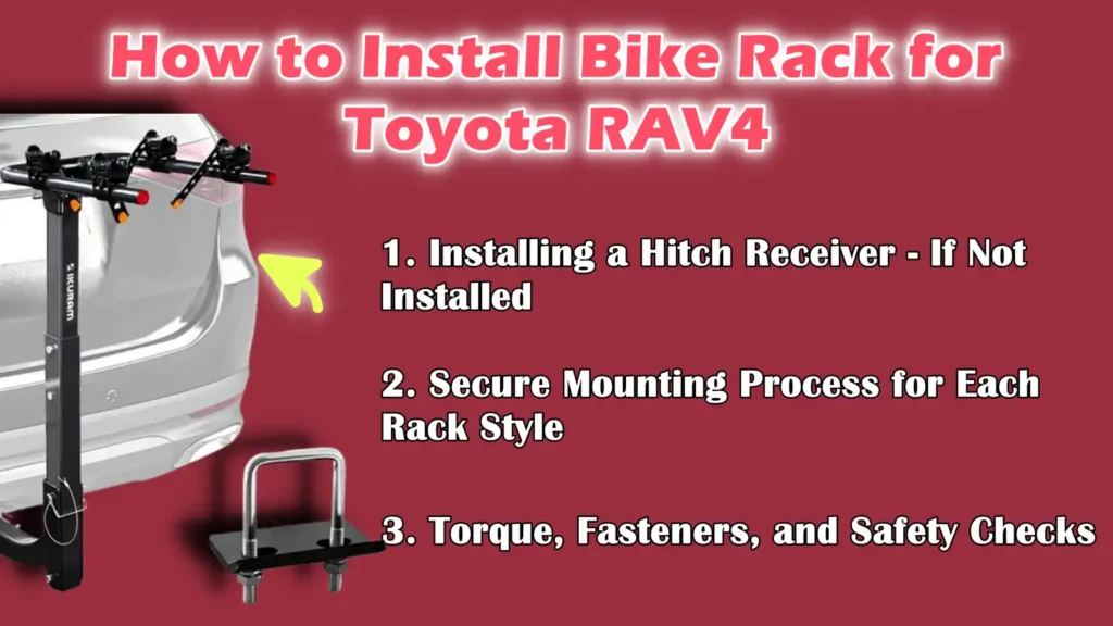 How to Install Bike Rack for Toyota RAV4