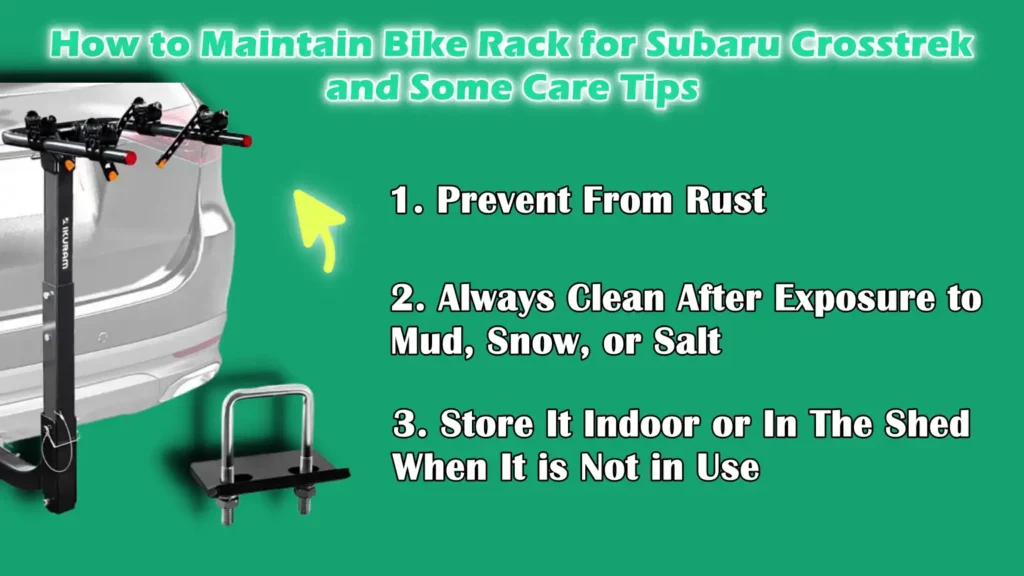How to Maintain Bike Rack for Subaru Crosstrek and Some Care Tips
