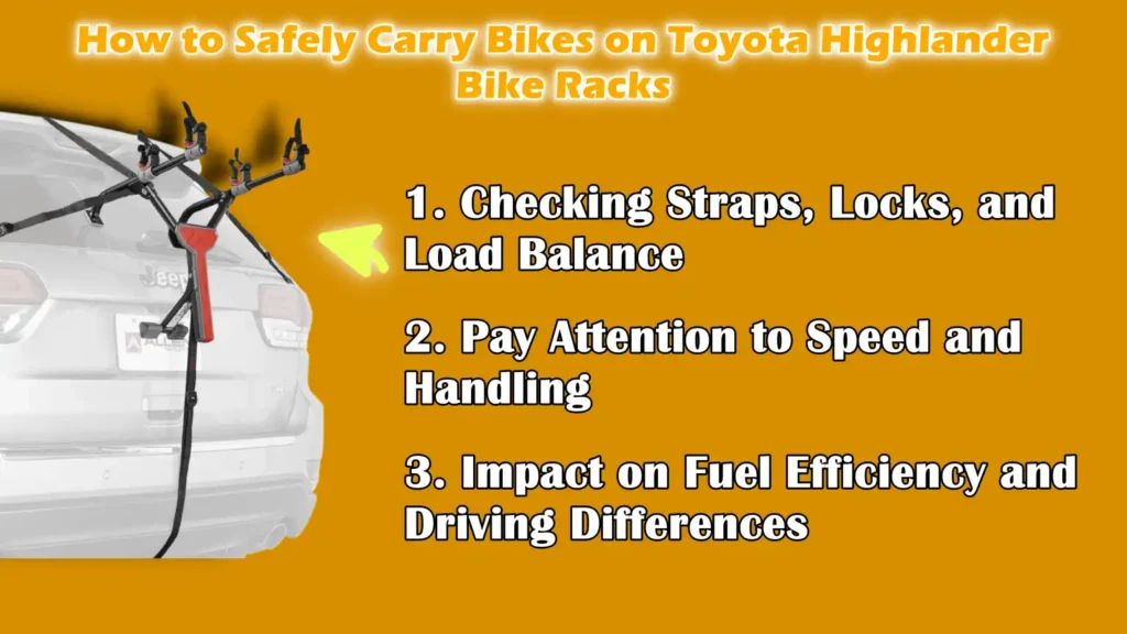 How to Safely Carry Bikes on Toyota Highlander Bike Racks