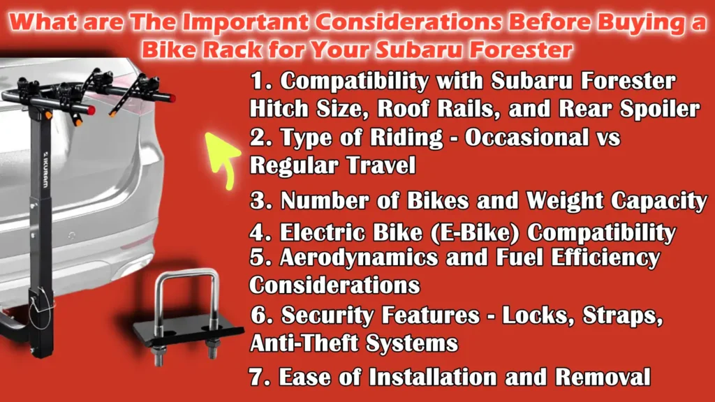 What are The Important Considerations Before Buying a Bike Rack for Your Subaru Forester