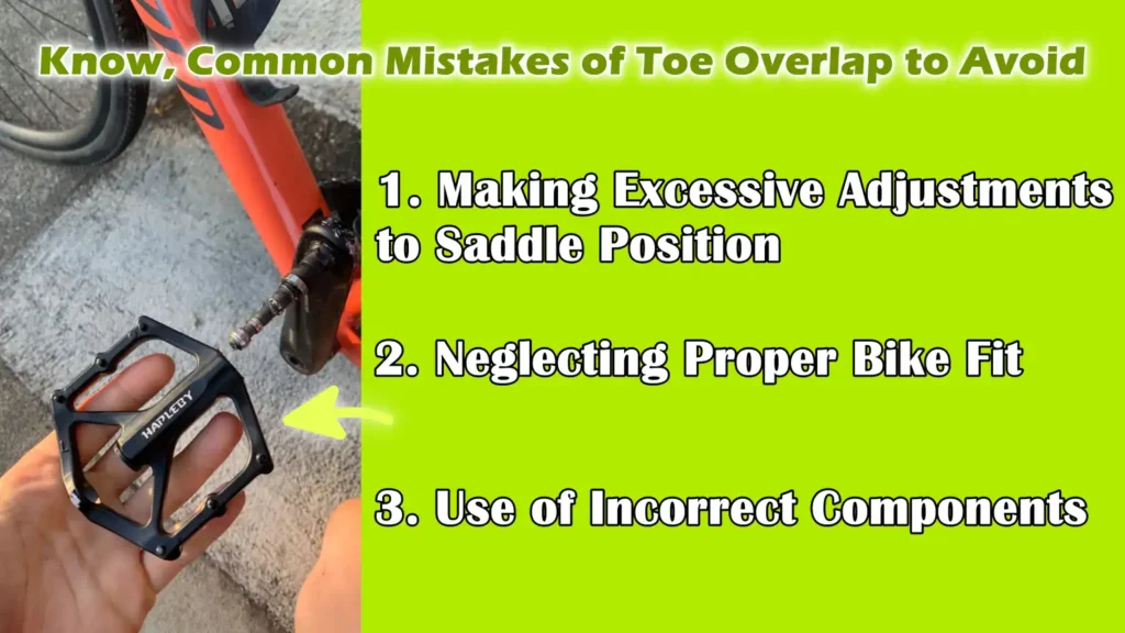 Know, Common Mistakes of Toe Overlap to Avoid