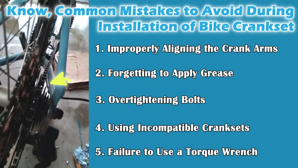 Know, Common Mistakes to Avoid During Installation of Bike Crankset, How to Install a Bike Crankset